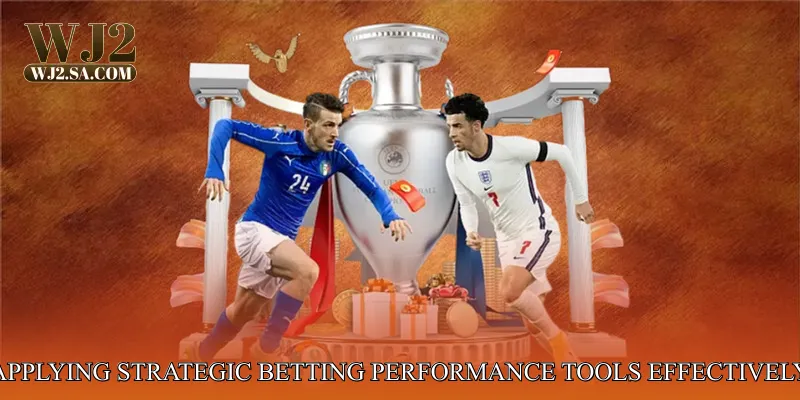 Applying Strategic Betting Performance Tools Effectively