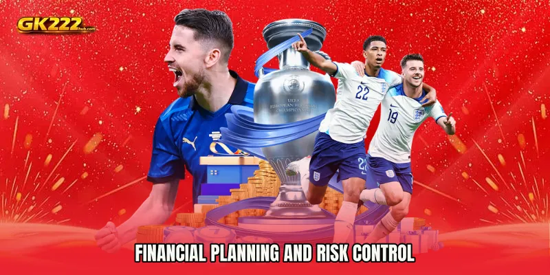 Financial Planning and Risk Control